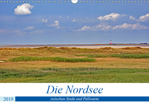 Die Nordsee zwischen Stade und Pellworm (Wandkalender 2019 DIN A3 quer) von Braunleder,  Gisela