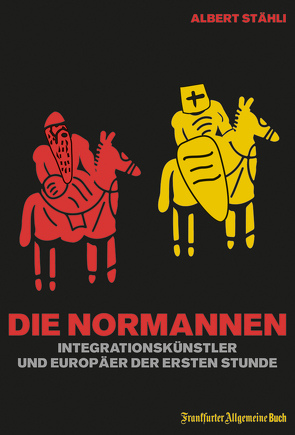 Die Normannen von Stähli,  Albert