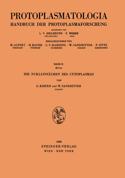 Die Nukleinsäuren des Cytoplasmas von Kiefer,  Günther, Sandritter,  Walter