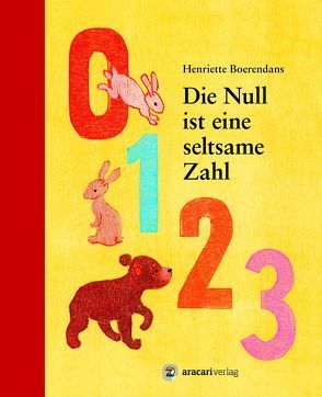 Die Null ist eine seltsame Zahl von Boerendans,  Henriette, Rometsch,  Martin