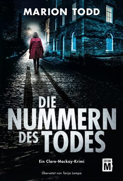 Die Nummern des Todes von Lampa,  Tanja, Todd,  Marion