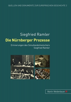 Die Nürnberger Prozesse von Ramler,  Siegfried