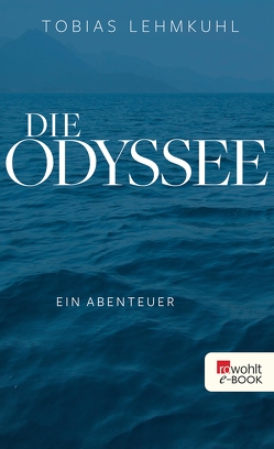 Die Odyssee von Lehmkuhl,  Tobias