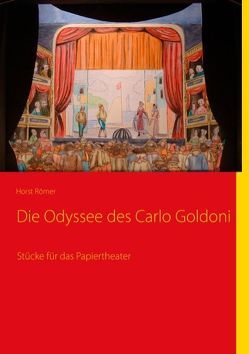 Die Odyssee des Carlo Goldoni von Römer,  Horst