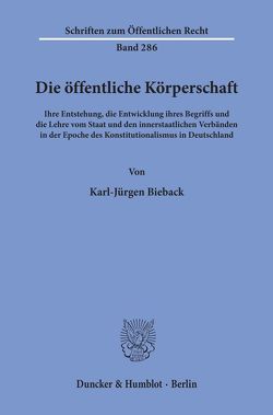 Die öffentliche Körperschaft. von Bieback,  Karl-Jürgen