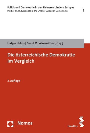 Die österreichische Demokratie im Vergleich von Helms,  Ludger, Wineroither,  David M.
