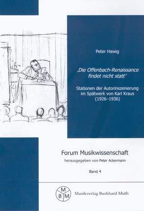 Die Offenbach-Renaissance findet nicht statt von Ackermann,  Peter, Hawig,  Peter