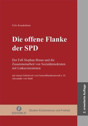 Die offene Flanke der SPD von Krautkrämer,  Felix, Stahl,  Alexander von