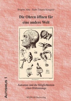 Die Ohren öffnen für eine andere Welt von Able,  Brigitte, Köngeter,  Ruth T., Schirmer,  Brita