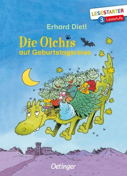 Die Olchis auf Geburtstagsreise von Dietl,  Erhard