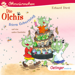 Die Olchis feiern Geburtstag von Brosch,  Robin, Dietl,  Erhard, Missler,  Robert, Ohrwürmchen, Poppe,  Kay