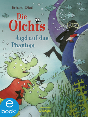 Die Olchis. Jagd auf das Phantom von Dietl,  Erhard