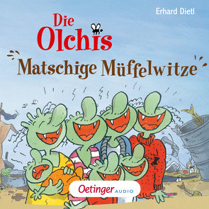 Die Olchis. Matschige Müffelwitze von Dietl,  Erhard, N.,  N.
