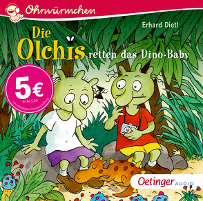 Die Olchis retten das Dino-Baby von Brosch,  Robin, Dietl,  Erhard, Poppe,  Kay