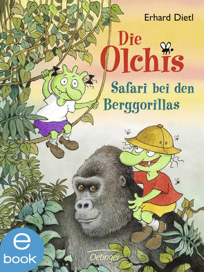 Die Olchis. Safari bei den Berggorillas von Dietl,  Erhard