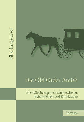 Die Old Order Amish von Langwasser,  Silke