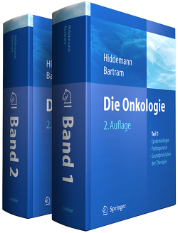 Die Onkologie von Bartram,  Claus R., Hiddemann,  Wolfgang