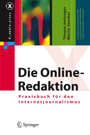 Die Online-Redaktion von Holzinger,  Thomas, Sturmer,  Martin