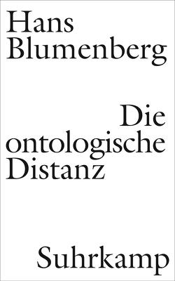 Die ontologische Distanz von Blumenberg,  Hans, Zambon,  Nicola