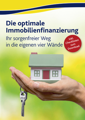 Die optimale Immobilienfinanzierung