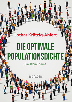 Die optimale Populationsdichte von Krätzig-Ahlert,  Lothar