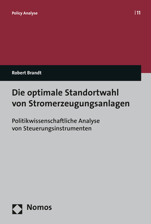 Die optimale Standortwahl von Stromerzeugungsanlagen von Brandt,  Robert