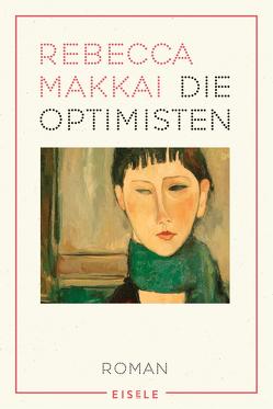 Die Optimisten von Abarbanell,  Bettina, Makkai,  Rebecca