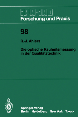 Die optische Rauheitsmessung in der Qualitätstechnik von Ahlers,  Rolf-Jürgen