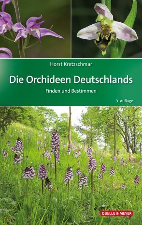 Die Orchideen Deutschlands von Kretzschmar,  Horst