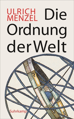 Die Ordnung der Welt von Menzel,  Ulrich
