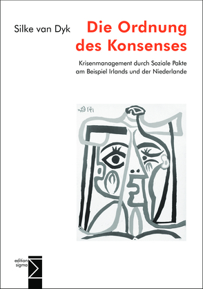 Die Ordnung des Konsenses von Dyk,  Silke van