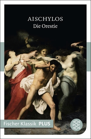 Die Orestie von Aischylos, Droysen,  Johann Gustav
