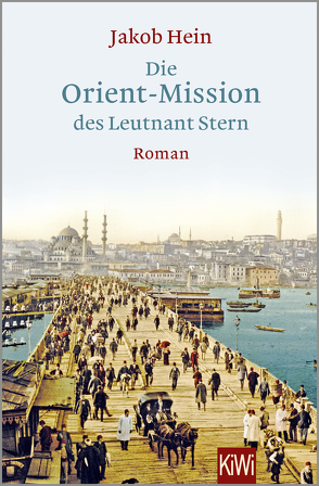 Die Orient-Mission des Leutnant Stern von Hein,  Jakob