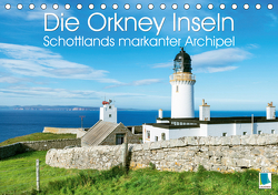 Die Orkney Inseln: Schottlands markanter Archipel (Tischkalender 2021 DIN A5 quer) von CALVENDO