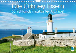 Die Orkney Inseln: Schottlands markanter Archipel (Wandkalender 2021 DIN A4 quer) von CALVENDO