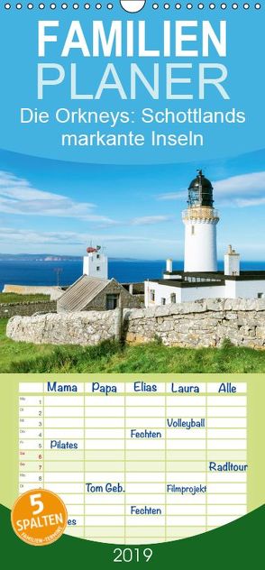 Die Orkneys: Schottlands markante Inseln – Familienplaner hoch (Wandkalender 2019 , 21 cm x 45 cm, hoch) von CALVENDO