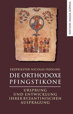 Die orthodoxe Pfingstikone von Ozoline,  Nicolas