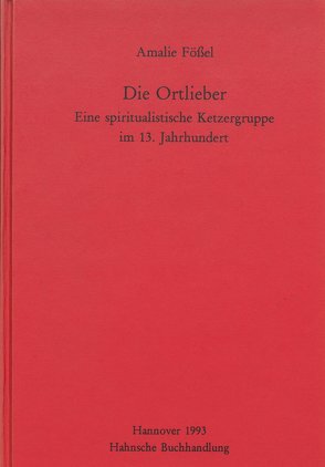 Die Ortlieber von Fößel,  Amalie