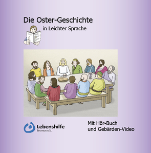 Die Oster-Geschichte in Leichter Sprache