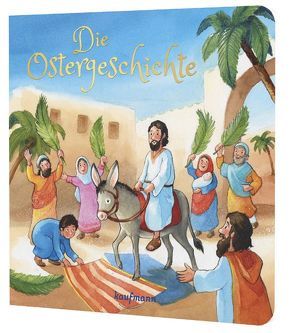 Die Ostergeschichte von Kummermehr,  Petra, Nagel,  Tina