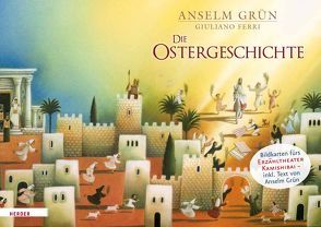 Die Ostergeschichte. Bildkarten fürs Erzähltheater Kamishibai von Ferri,  Giuliano, Grün,  Anselm
