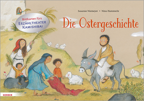 Die Ostergeschichte. Bildkarten fürs Erzähltheater Kamishibai von Hammerle,  Nina, Niemeyer,  Susanne