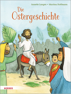 Die Ostergeschichte von Hoffmann,  Martina, Langen,  Annette