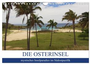 Die Osterinsel – mystisches Inselparadies im Südostpazifik (Wandkalender 2024 DIN A4 quer), CALVENDO Monatskalender von Astor,  Rick