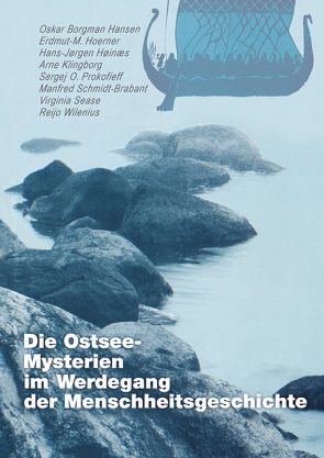 Die Ostsee-Mysterien im Werdegang der Menschheitsgeschichte von Klingborg,  Arne, Schmiedel,  Peter