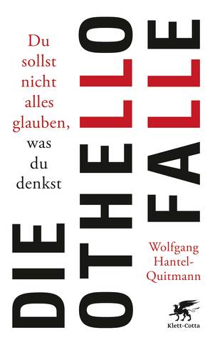 Die Othello-Falle von Hantel-Quitmann,  Wolfgang