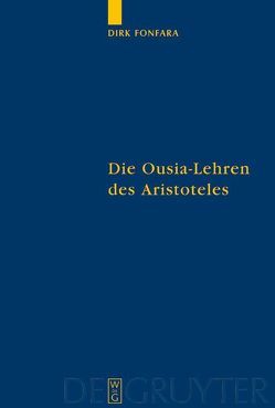 Die Ousia-Lehren des Aristoteles von Fonfara,  Dirk