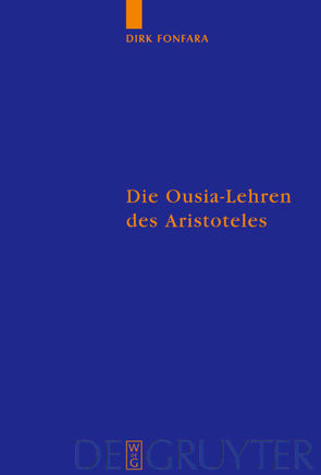 Die Ousia-Lehren des Aristoteles von Fonfara,  Dirk