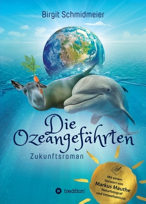 Die Ozeangefährten von Schmidmeier,  Birgit