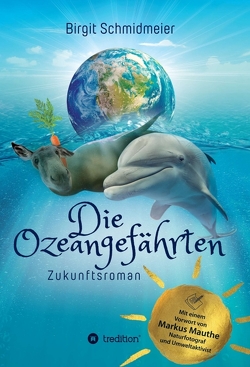 Die Ozeangefährten von Schmidmeier,  Birgit